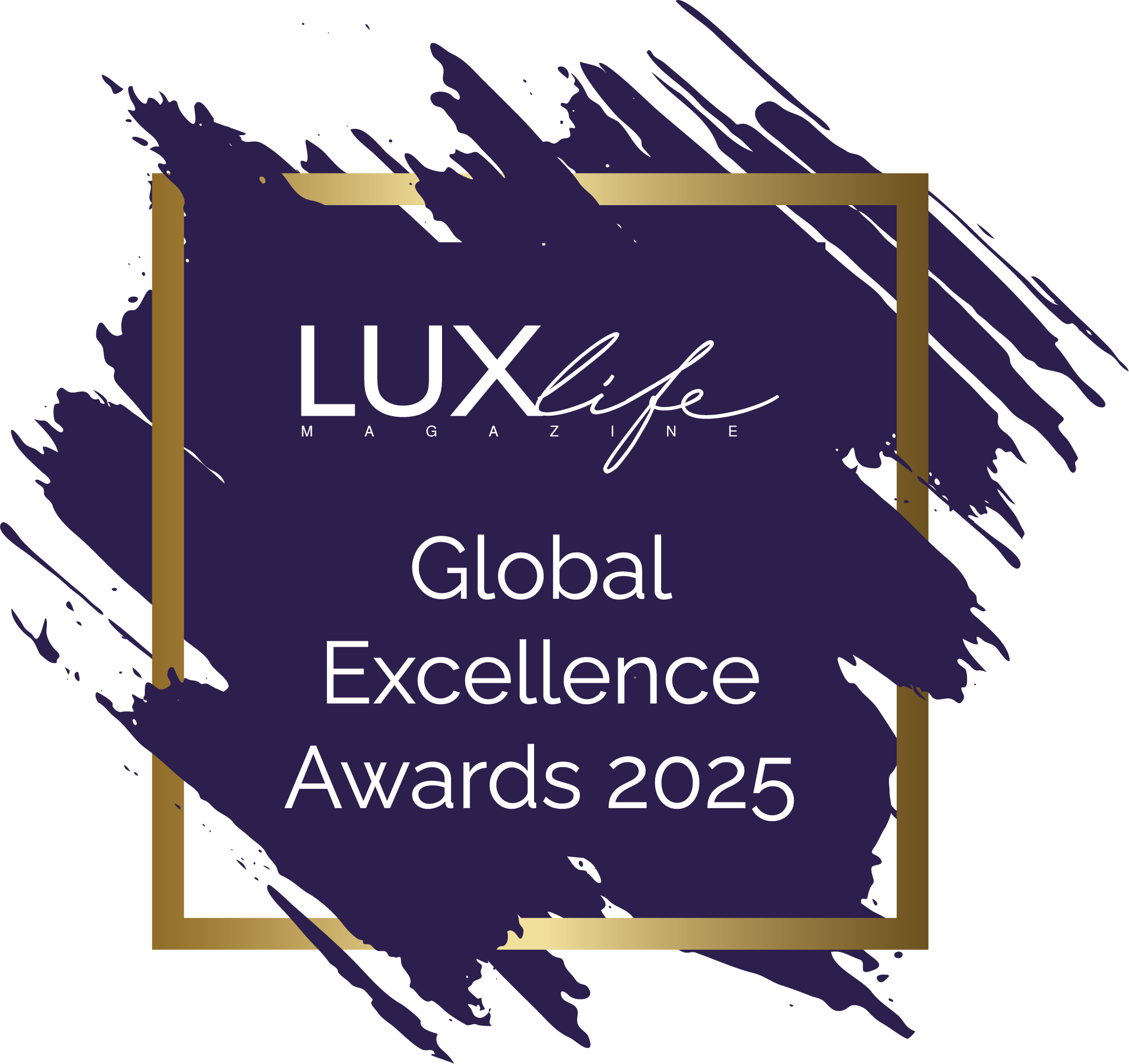 LUX Life Magazine Global Excellence Awards 2025